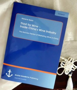 thirst for wine melanie bobik inside chinas wine industry